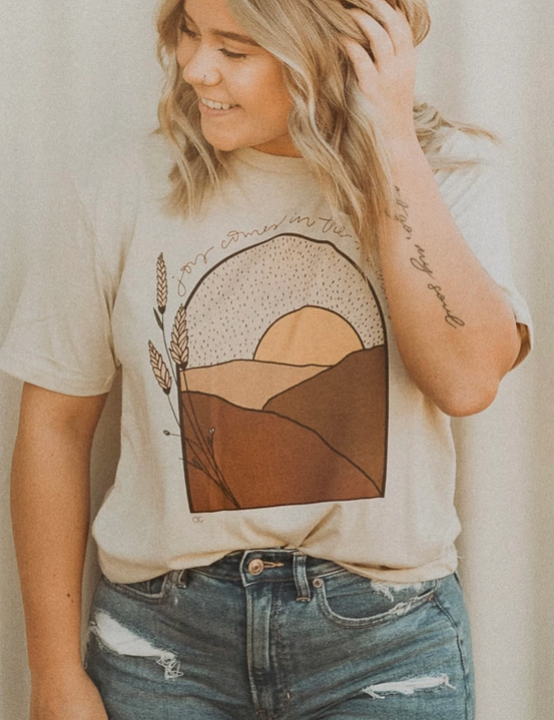 Joy Comes In The Morning Tee